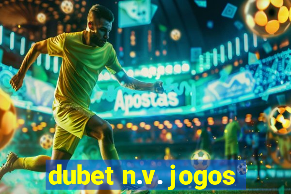 dubet n.v. jogos